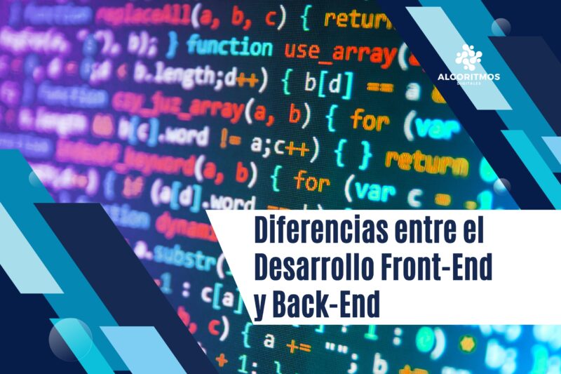 Diferencias entre el Desarrollo Front-End y Back-End